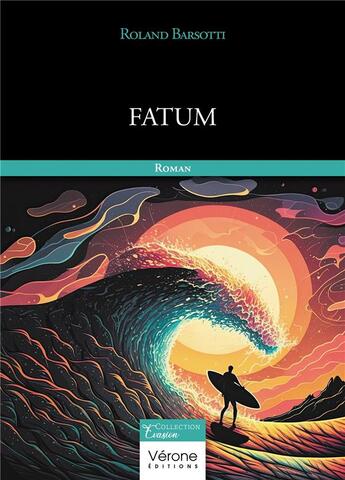 Couverture du livre « Fatum » de Roland Barsotti aux éditions Verone