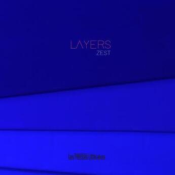 Couverture du livre « Layers » de Zest aux éditions Presses Litteraires