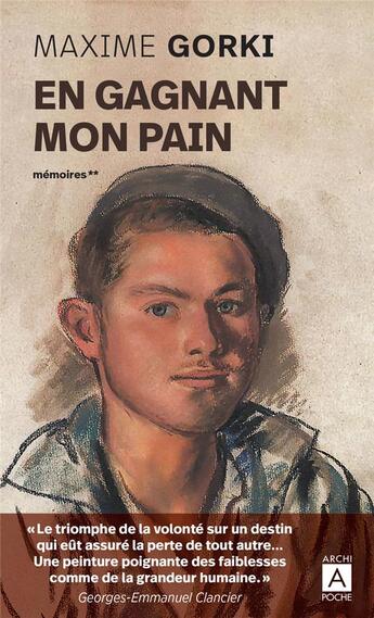 Couverture du livre « En gagnant mon pain » de Maxime Gorki aux éditions Archipoche