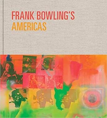 Couverture du livre « Frank bowling's americas » de Frank Bowling aux éditions Mfa