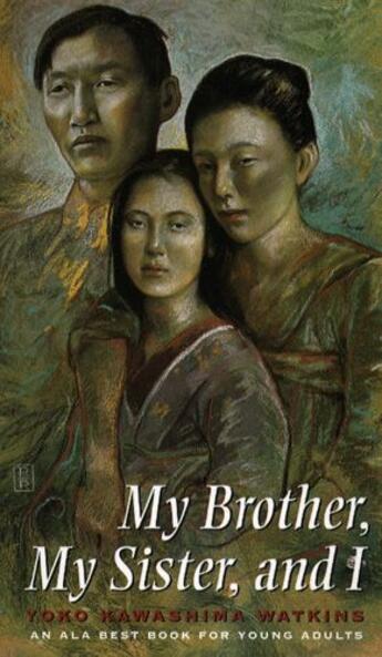 Couverture du livre « My Brother, My Sister, and I » de Watkins Yoko Kawashima aux éditions Simon Pulse