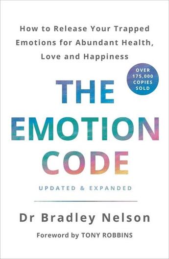 Couverture du livre « THE EMOTION CODE » de Bradley Nelson aux éditions Vermilion