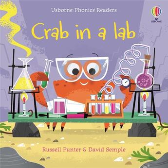 Couverture du livre « Crab in a lab » de David Semple et Russell Punter aux éditions Usborne