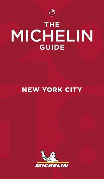 Couverture du livre « New york - the michelin guide 2018 » de Collectif Michelin aux éditions Michelin