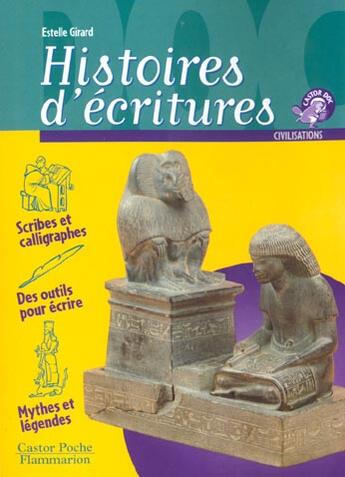 Couverture du livre « Histoires d'ecritures » de Estelle Girard aux éditions Pere Castor