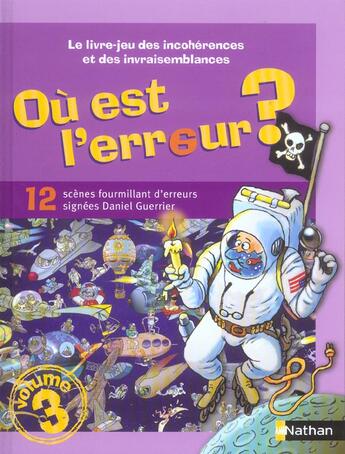 Couverture du livre « Ou Est L'Erreur T.3 » de Daniel Guerrier aux éditions Nathan