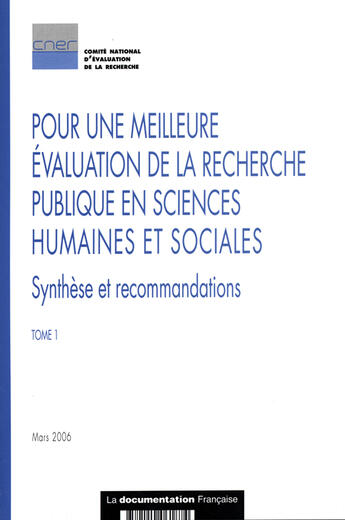 Couverture du livre « Pour une meilleure evaluation de la recherche publique en sciences humaines et sociales t.1 » de Brigitte Aminaroff aux éditions Documentation Francaise