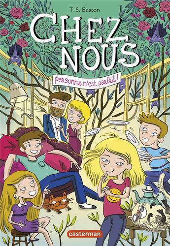 Couverture du livre « Chez nous Tome 1 : personne n'est parfait ! » de Tom Easton aux éditions Casterman