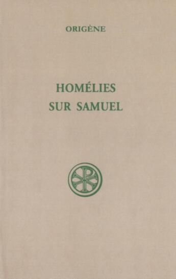 Couverture du livre « Homélies sur Samuel » de  aux éditions Cerf