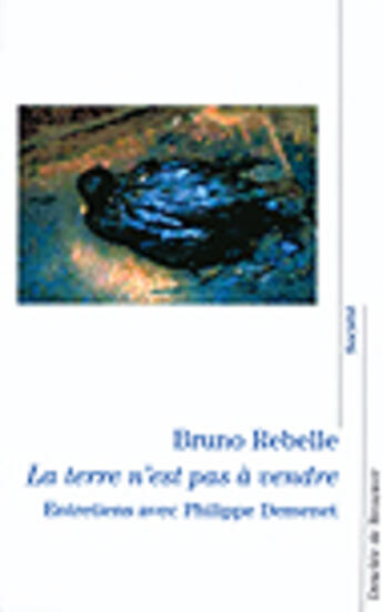 Couverture du livre « Terre N'Est Pas A Vendre (La) » de Bruno Rebelle aux éditions Desclee De Brouwer