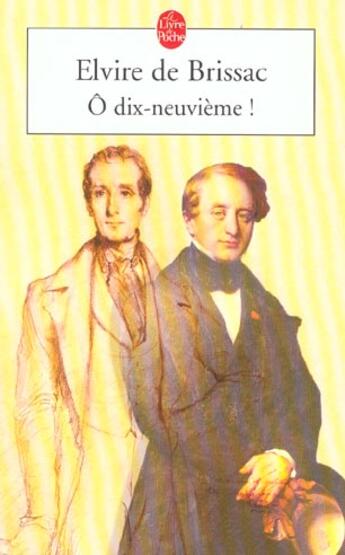 Couverture du livre « O dix neuvieme ! » de De Brissac-E aux éditions Le Livre De Poche