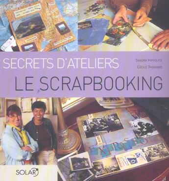 Couverture du livre « Le scrapbooking » de Cecile Thouvard et Sandra Hippolyte aux éditions Solar