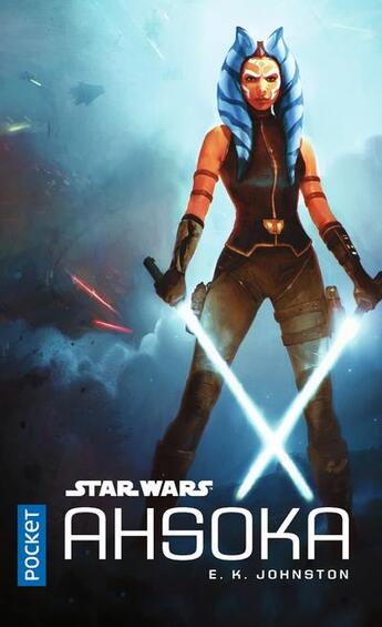 Couverture du livre « Star Wars : Ahsoka » de Emily Kate Johnston aux éditions Pocket