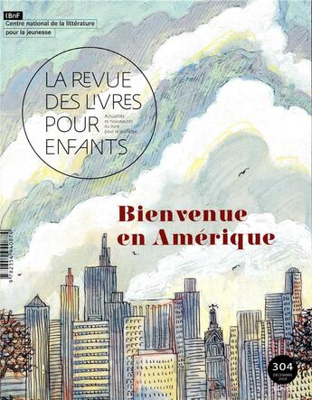 Couverture du livre « La revue des livres pour enfants - bienvenue en amerique » de  aux éditions Gallimard-jeunesse