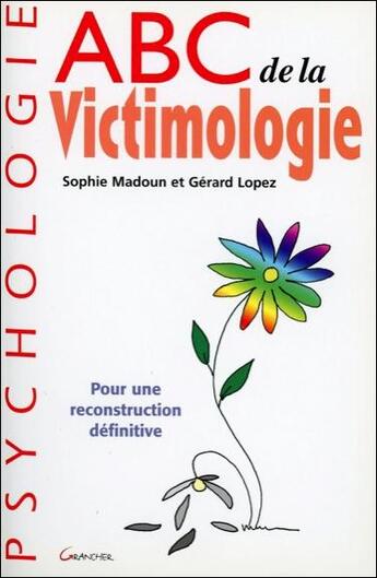 Couverture du livre « Abc de la victimologie » de  aux éditions Grancher