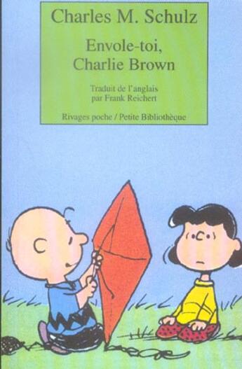 Couverture du livre « Envole-toi charlie brown » de Schulz Charles M. aux éditions Rivages