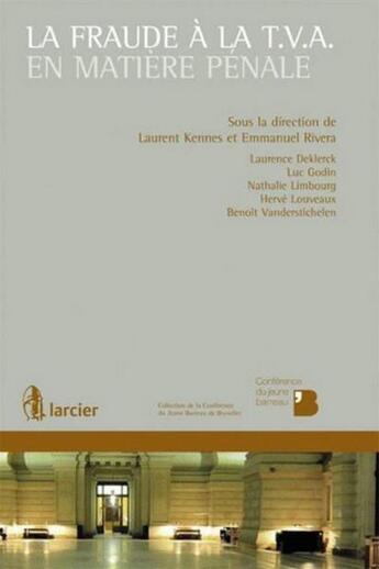 Couverture du livre « La fraude à la TVA en matière pénale » de  aux éditions Larcier