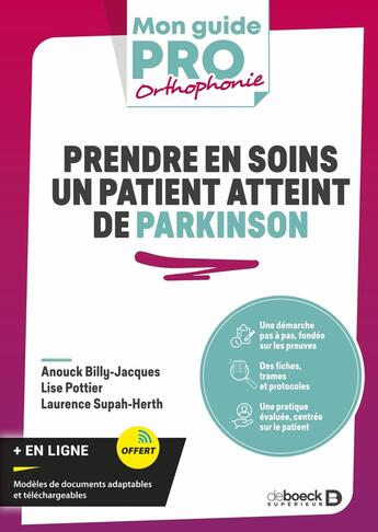 Couverture du livre « Prendre en soins un patient atteint de Parkinson : Rappels pratiques, fiches, trames, protocoles » de Laurence Herth aux éditions De Boeck Superieur