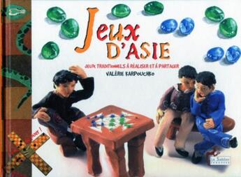 Couverture du livre « Jeux d'asie livre » de Karpouchko V aux éditions Le Sablier