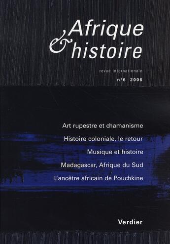 Couverture du livre « AFRIQUE ET HISTOIRE ; afrique et histoire t.6 » de  aux éditions Verdier