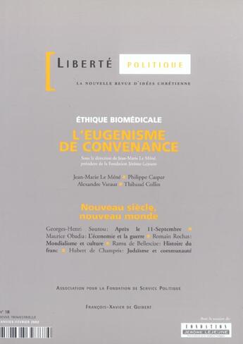 Couverture du livre « REVUE LIBERTE POLITIQUE Tome 18 : éthique biomédicale, l'eugénisme de convenance » de Benedicte aux éditions Francois-xavier De Guibert