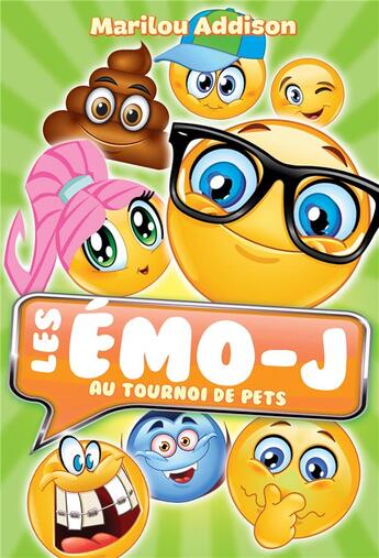 Couverture du livre « Les émo-J Tome 2 : au tournoi de pets » de Richard Petit et Danielle Tremblay et Marilou Addison aux éditions Kennes Editions