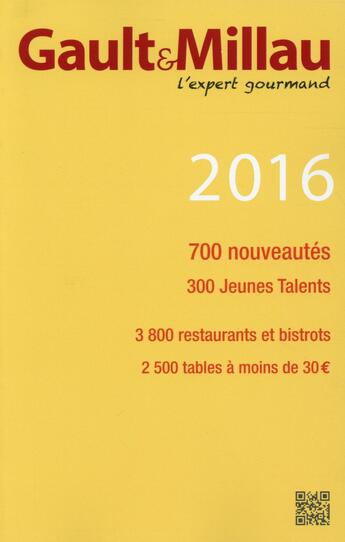 Couverture du livre « Guide Gault & Millau France (édition 2016) » de Gault&Millau aux éditions Gault&millau