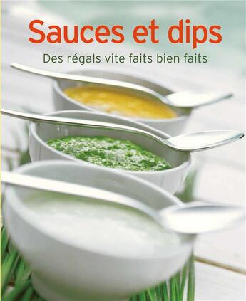 Couverture du livre « Sauces et dips » de  aux éditions Ngv