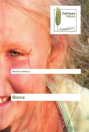 Couverture du livre « Biona » de Veilleux-M aux éditions Muse