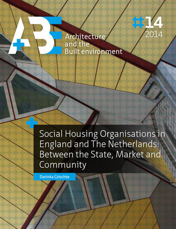 Couverture du livre « Social Housing Organisations in England and The Netherlands » de Darinka Czischke, Tu Delft, Architecture And The Built Environment aux éditions Tu Delft