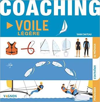 Couverture du livre « Coaching voile légère » de Lorenzo Timon et Yann Chateau aux éditions Vagnon