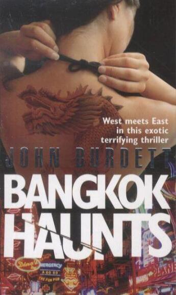 Couverture du livre « BANGKOK HAUNTS » de John Burdett aux éditions Corgi Bantam Paperback Uk