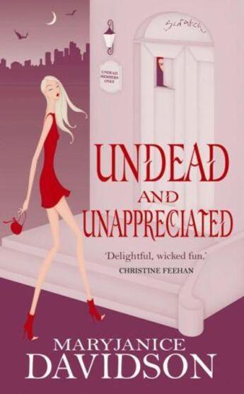 Couverture du livre « Undead and Unappreciated » de Mary Janice Davidson aux éditions Little Brown Book Group Digital