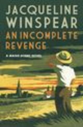 Couverture du livre « An Incomplete Revenge » de Jacqueline Winspear aux éditions Editions Racine