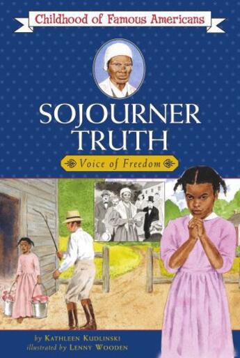 Couverture du livre « Sojourner Truth » de Kudlinski Kathleen aux éditions Aladdin