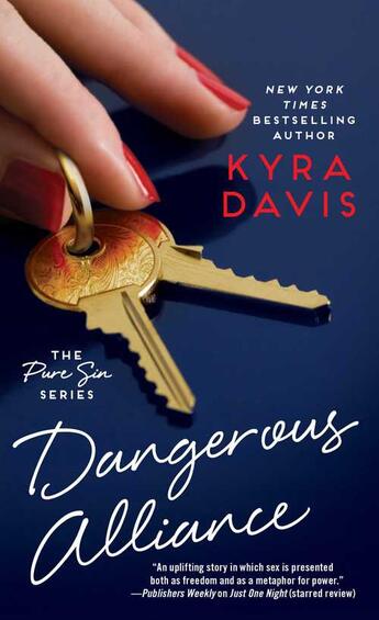 Couverture du livre « Dangerous Alliance » de Kyra Davis aux éditions Gallery Books