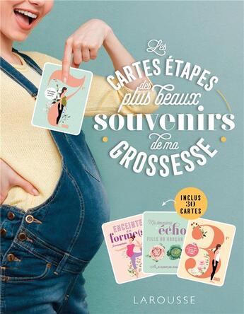 Couverture du livre « Les cartes étapes des plus beaux souvenirs de ma grossesse » de  aux éditions Larousse