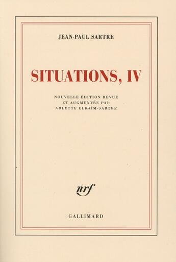 Couverture du livre « Situations t.4 ; avril 1950 - avril 1953 » de Jean-Paul Sartre aux éditions Gallimard