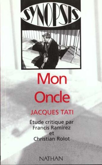 Couverture du livre « Mon Oncle » de Rollot et Ramirez aux éditions Nathan