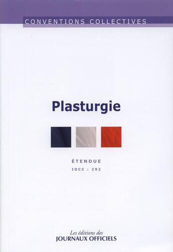 Couverture du livre « Plasturgi (21e édition) » de  aux éditions Direction Des Journaux Officiels