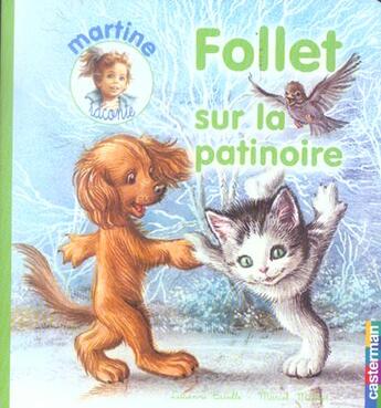 Couverture du livre « Follet sur la patinoire t.8 - martine raconte » de Erville Lucienne / M aux éditions Casterman