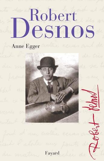 Couverture du livre « Robert desnos » de Egger-A aux éditions Fayard