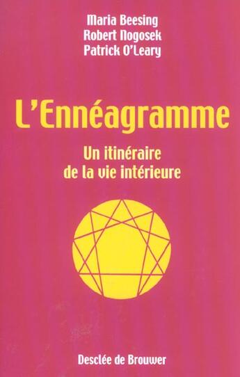 Couverture du livre « L'enneagramme - un itineraire de la vie interieure » de Beesing/Nogosek aux éditions Desclee De Brouwer