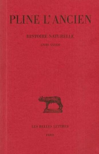 Couverture du livre « Histoire naturelle L37 » de Pline L'Ancien aux éditions Belles Lettres