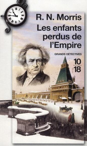 Couverture du livre « Les enfants perdus de l'Empire » de R. N. Morris aux éditions 10/18