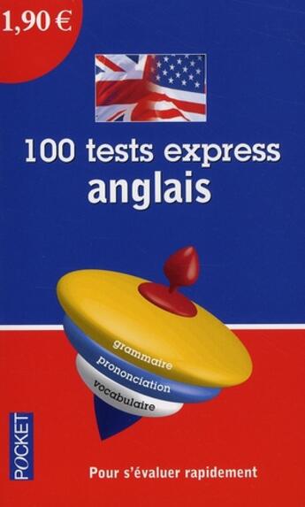 Couverture du livre « 100 tests express anglais » de Berman/Marcheteau aux éditions Pocket