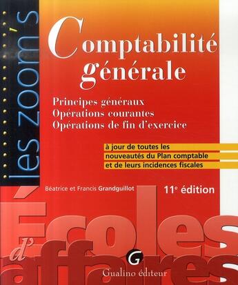 Couverture du livre « Comptabilité générale (11e édition) » de Grandguillot/Grandgu aux éditions Gualino