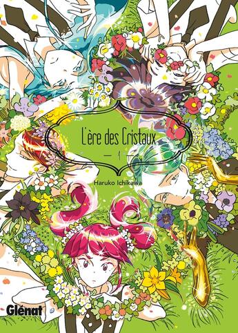 Couverture du livre « L'ère des cristaux Tome 4 » de Haruko Ichikawa aux éditions Glenat