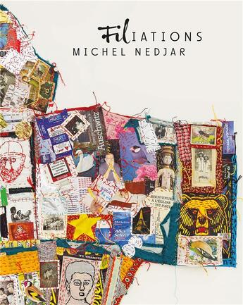 Couverture du livre « Michel Nedjar : filiations » de Nathalie Hazan-Brunet aux éditions Lienart