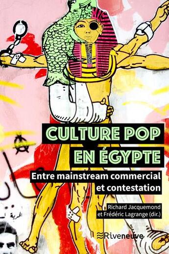 Couverture du livre « Culture pop en Égypte » de  aux éditions Riveneuve